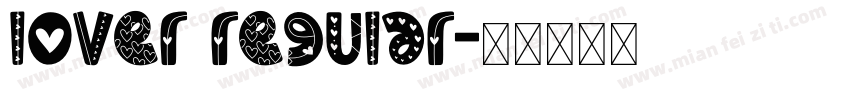 lover regular字体转换